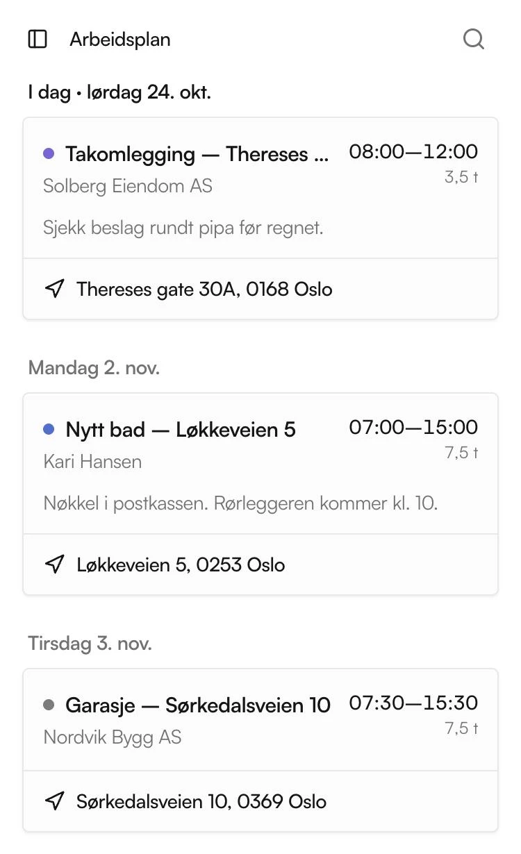 Håndverkerens egen arbeidsplan på mobilen, dag for dag med adresse og veibeskrivelse.
